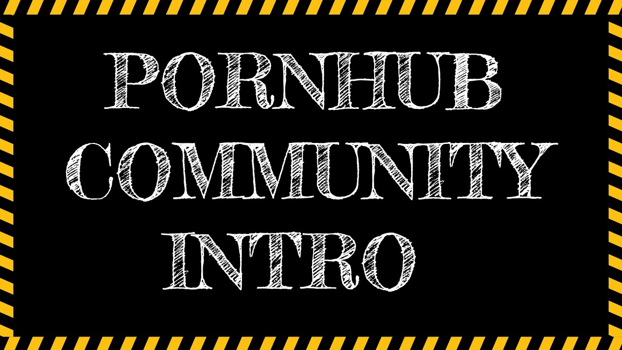 Pornhub Intro